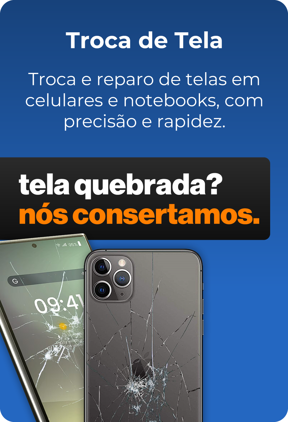 Troca de Tela em Celulares e Notebooks